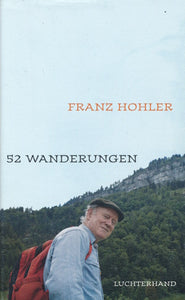 52 Wanderungen von Franz Hohler