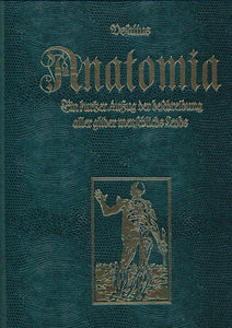 Anatomia von Andreas  Vesalius Reprint