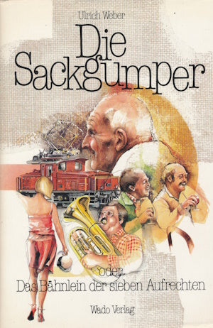 Die Sackgumper von Ulrich Weber