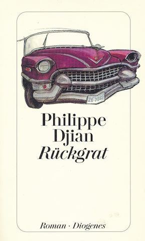 Rückgrat von Philippe Djian