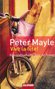 Vive la fête von Peter Mayle