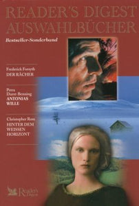 Auswahlbuch: Der Rächer - Antonias Wille - Hinter dem weissen Horizont