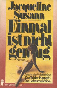 Einmal ist nicht genug