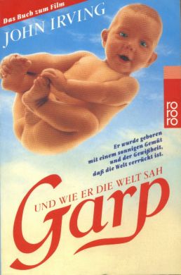 Garp und wie er die Welt sah