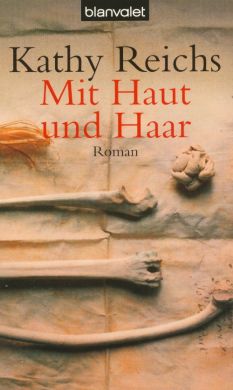 Mit Haut und Haar