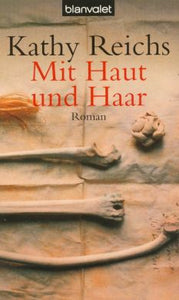 Mit Haut und Haar