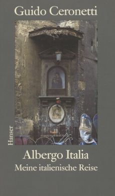 Albergo Italia - Meine italienische Reise