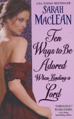 Ten ways to be adored when landing a lord