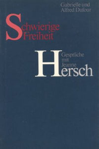 Schwierige Freiheit