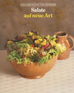 Salate auf neue Art