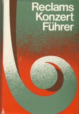 Reclams Konzert Führer