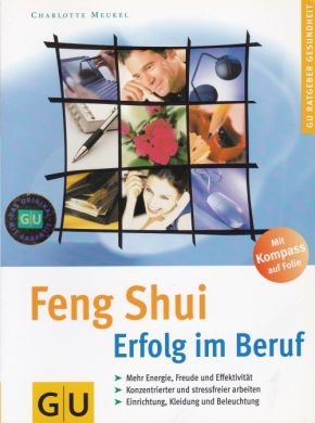 Feng Shui - Erfolg im Beruf