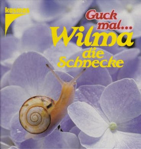 Wilma die Schnecke