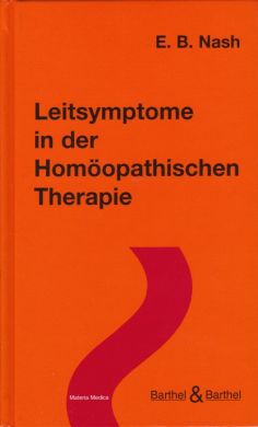Leitsymptome in der Homöopathischen Therapie