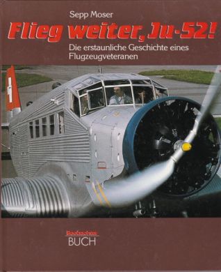 Flieg weiter, Ju-52 !