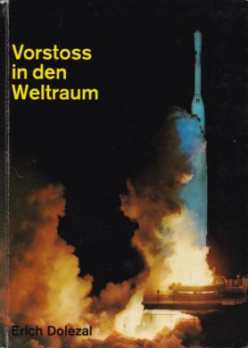 Vorstoss in den Weltraum