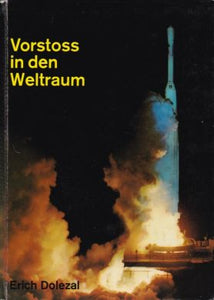 Vorstoss in den Weltraum