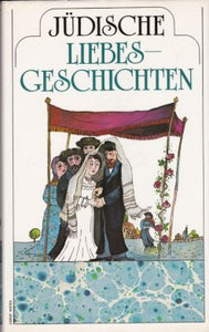 Jüdische Liebesgeschichten