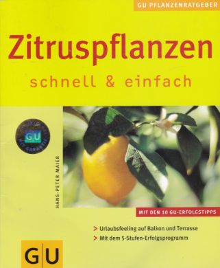 Zitruspflanzen schnell & einfach
