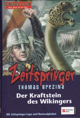 Zeitspringer - Der Kraftstein des Wikingers