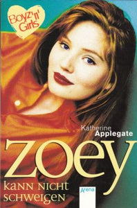 Zoey kann nicht schweigen
