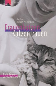 Frauenkatzen - Katzenfrauen
