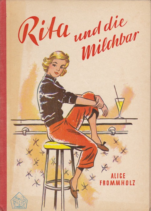 Rita und die Milchbar von Alice Frommholz