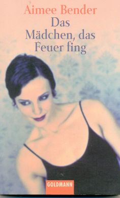 Das Mädchen, das Feuer fing