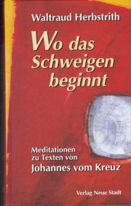 Wo das Schweigen beginnt