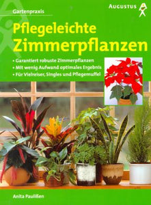 Pflegeleichte Zimmerpflanzen