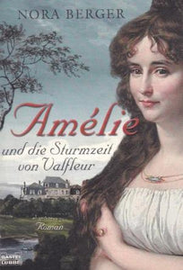 Amélie und die Sturmzeit von Valfleur