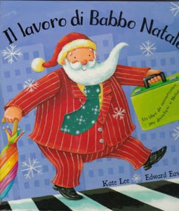 Il lavoro di Babbo Natale