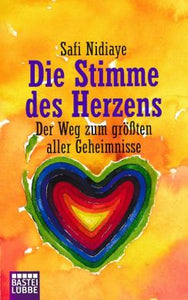 Die Stimme des Herzens