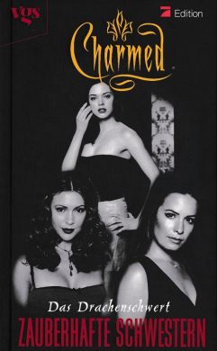 Charmed, Zauberhafte Schwestern - Das Drachenschwert