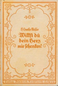 Willst du dein Herz mir schenken ?