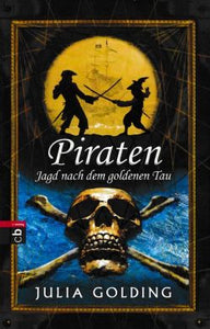 Piraten - Jagd nach dem goldenen Tau