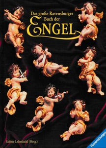 Das grosse Ravensburger Buch der Engel