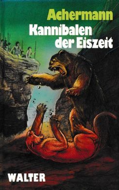 Kannibalen der Eiszeit
