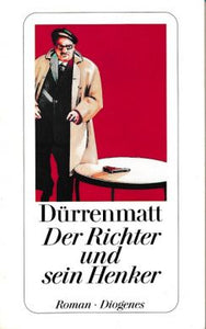 Der Richter und sein Henker von Dürrenmatt