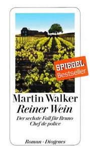 Reiner Wein von Martin Walker
