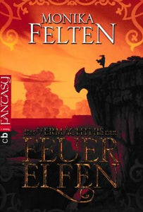 Das Vermächtnis der Feuerelfen