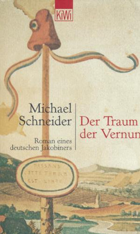 Der Traum der Vernunft von Michael Schneider