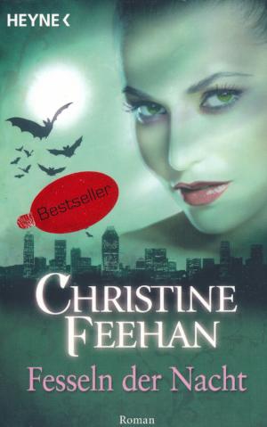 Fesseln der Nacht von Christine Feehan