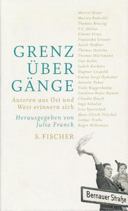 Grenzübergänge von Julia Franck