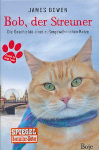 Bob, der Streuner von James Bowen