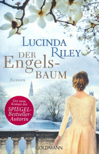 Der Engelsbaum von Lucinda Riley