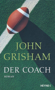 Der Coach von John Grisham 