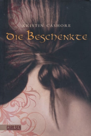 Die Beschenkte von Kristin Cashore