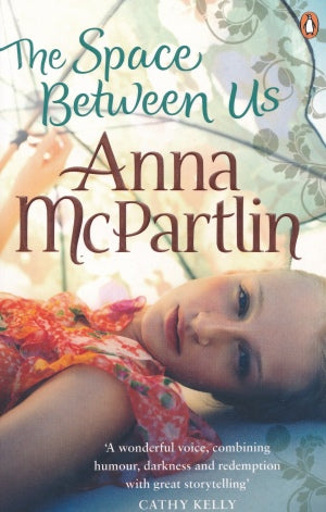 The Space Between Us Anna McPartlin