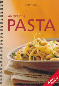 Antipasti & Pasta von Betty Bossi
